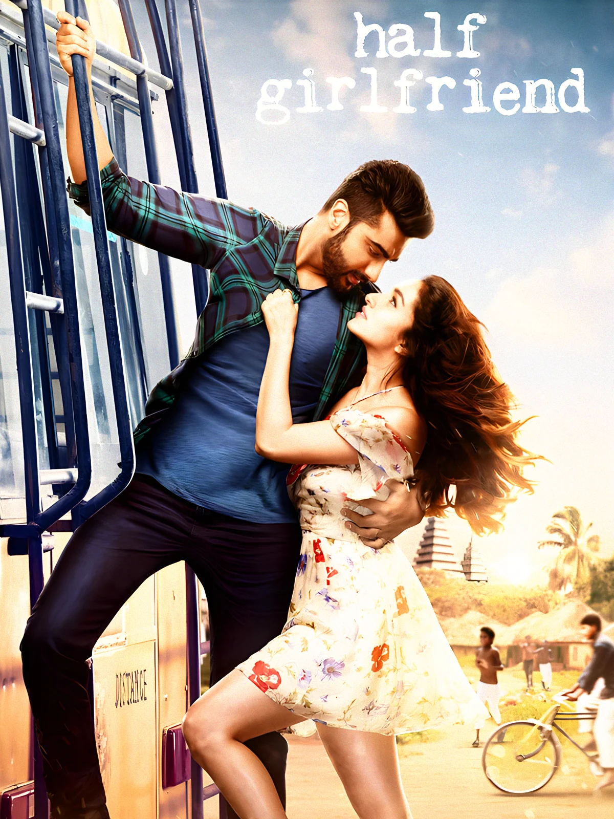 Half Girlfriend (2017) – movie poster and song lyrics