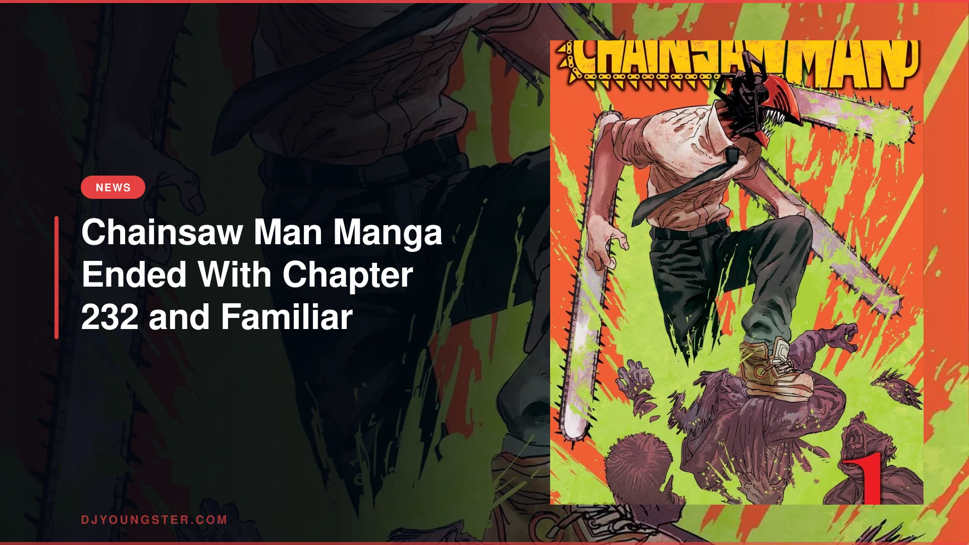 Chainsaw Man Manga Ends with Chapter 232 Finale