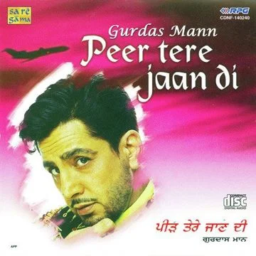 Peer Tere Jaan Di lyrics by GURDAS MAAN