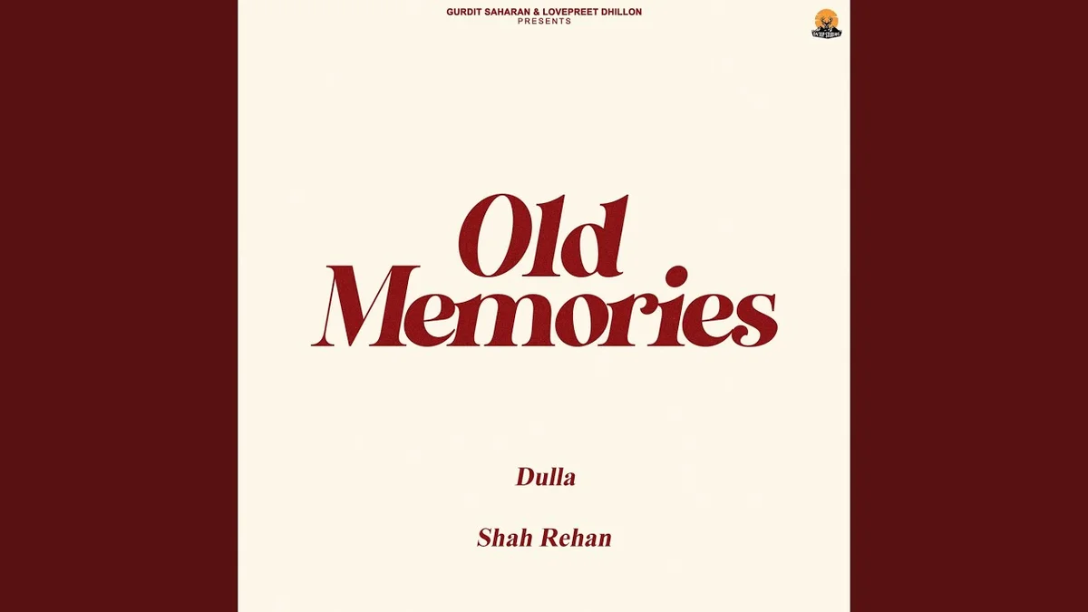 Old Memories lyrics by Dulla