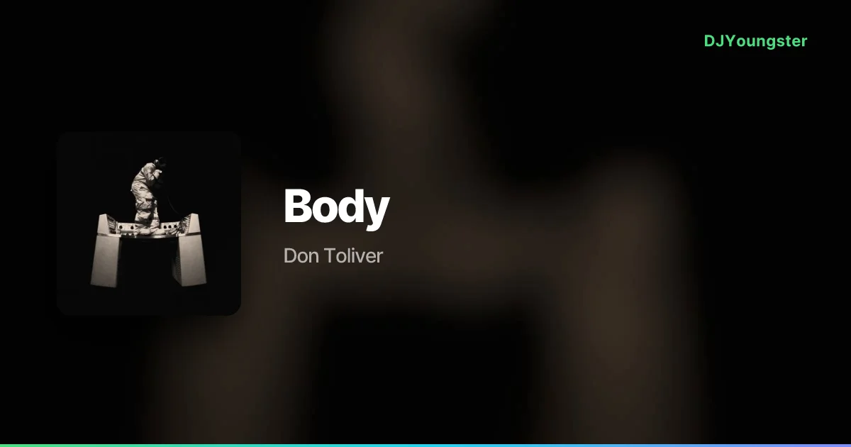 Body Lyrics by Don Toliver | English Song – DJYoungster