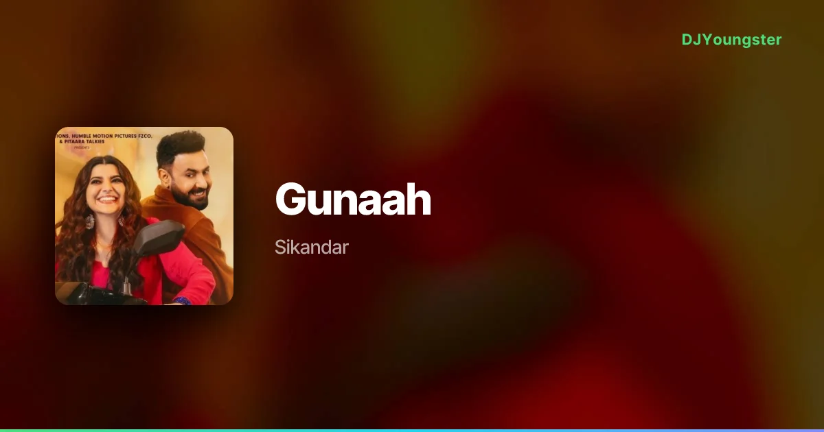 Gunaah Lyrics from Viyaah Kartaare Da (2026) by Sikandar | Punjabi Song – DJYoungster