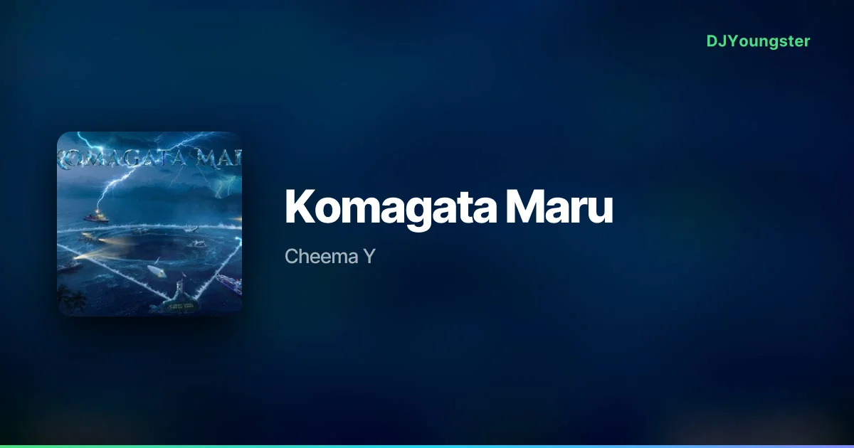 Komagata Maru Lyrics – Bermuda Triangle by Cheema Y | Punjabi Song – DJYoungster