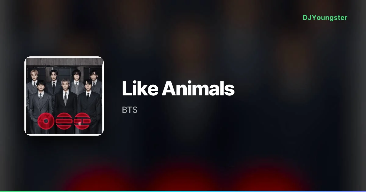  Like Animals Lyrics – Arirang by BTS | English Song – DJYoungster