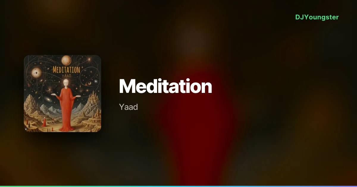 Meditation Lyrics by Yaad | Punjabi Song – DJYoungster