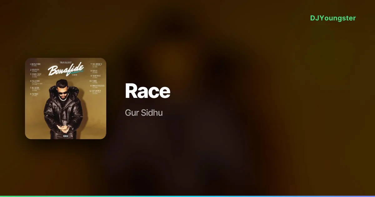 Race Lyrics – Bonafide by Gur Sidhu | Punjabi Song – DJYoungster