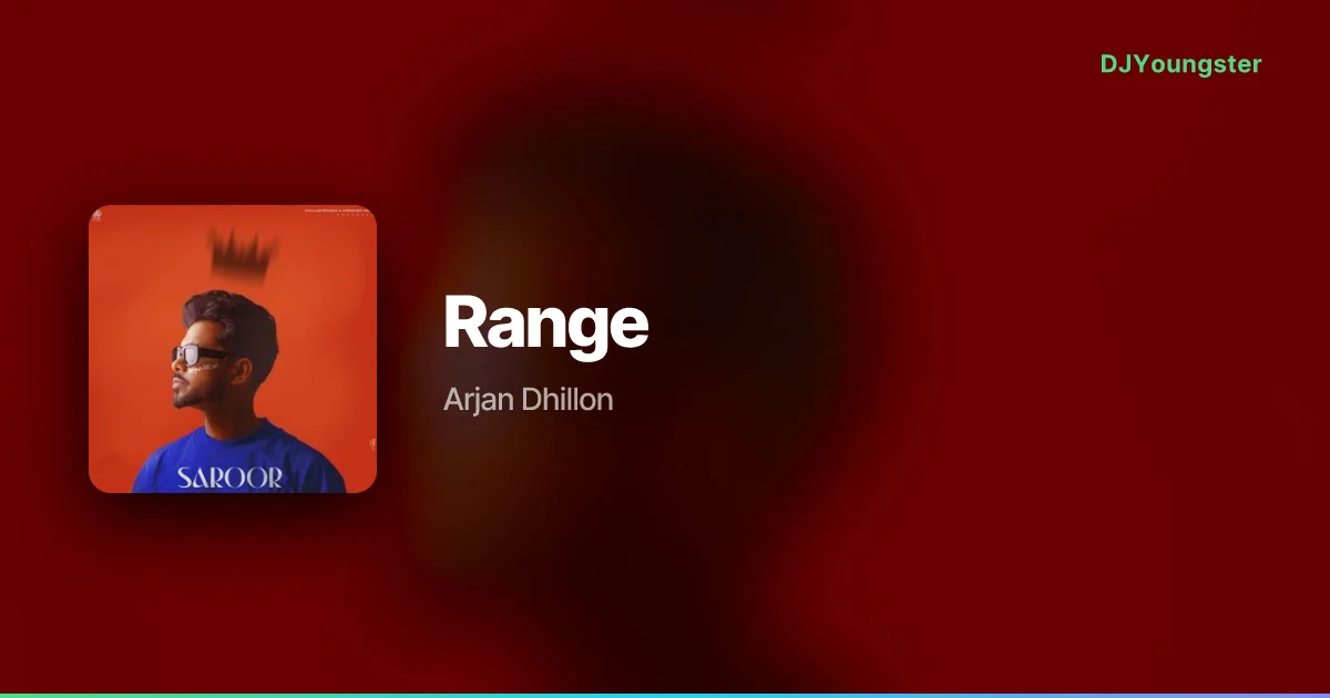 Range Lyrics – Saroor by Arjan Dhillon | Punjabi Song – DJYoungster