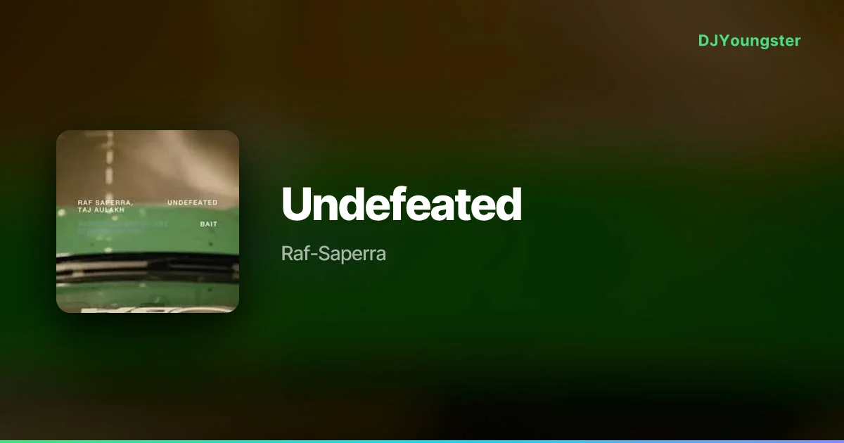 Undefeated Lyrics by Raf-Saperra | Punjabi Song – DJYoungster